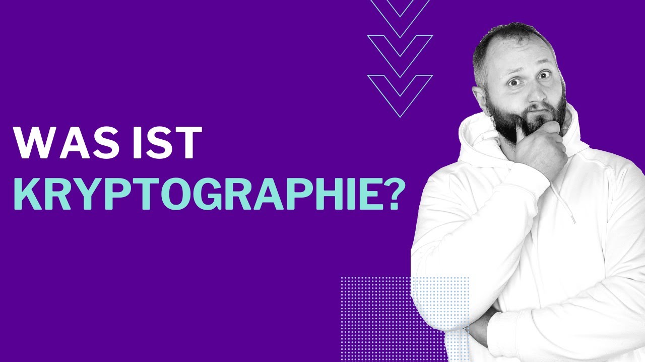 Kryptographie erklärt: Grundlagen der Verschlüsselung & IT-Sicherheit 🔐