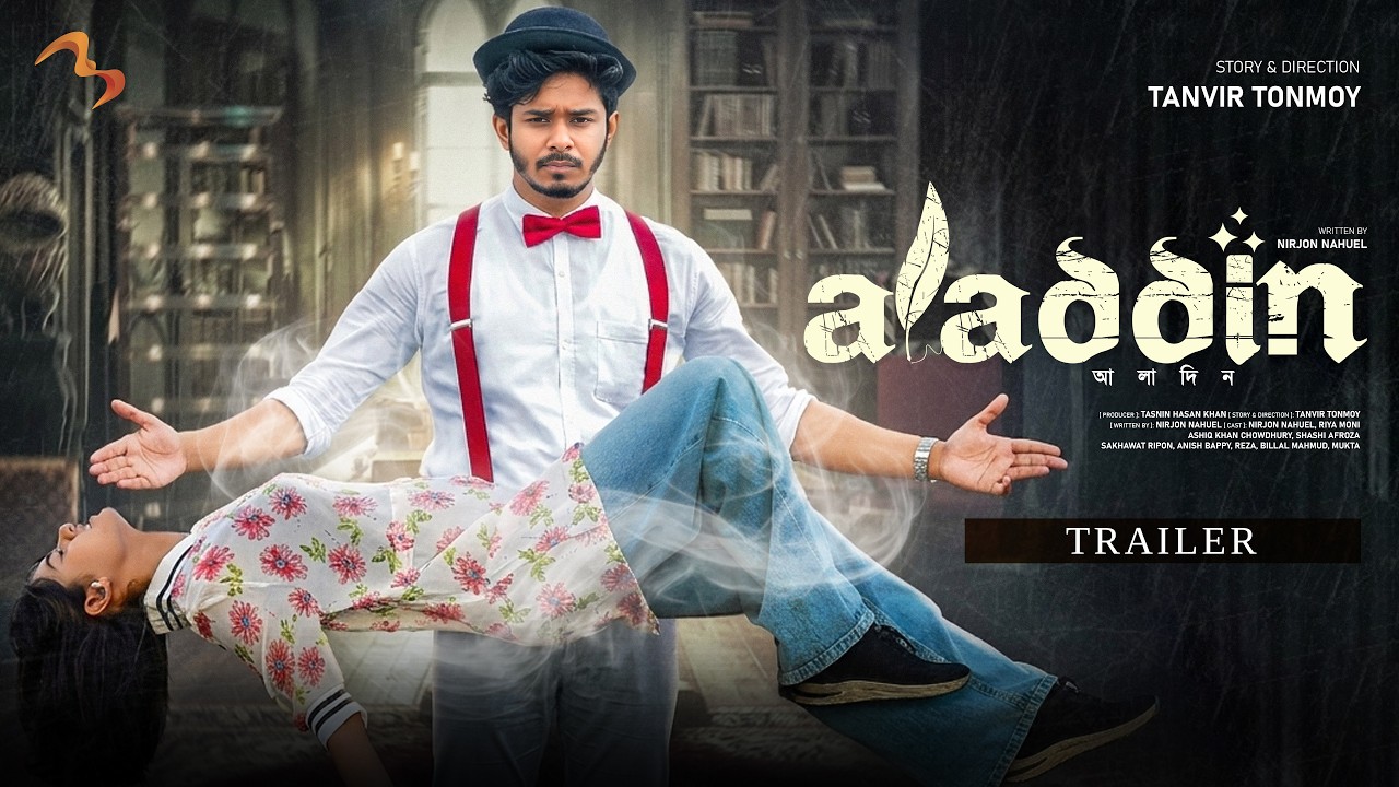 Aladdin Trailer | Nirjon Nahuel & Riya Moni ✨