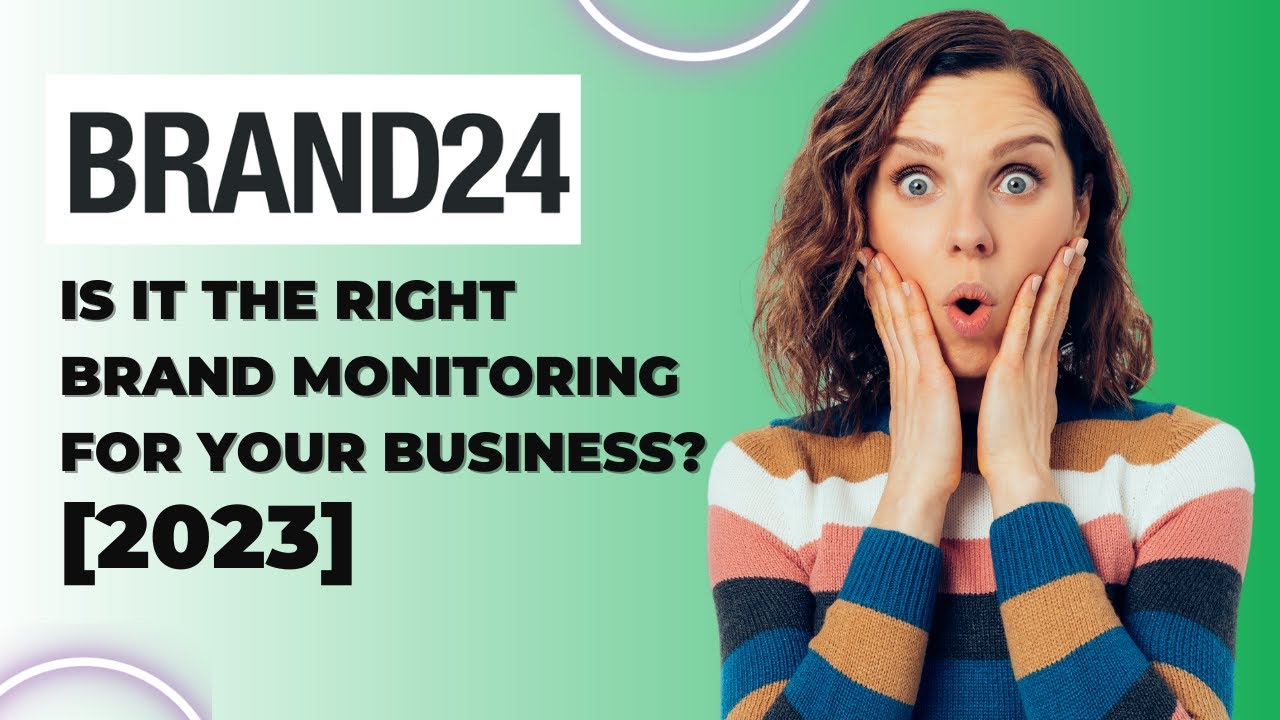 Brand24 Review: Is It Right for Your Business? ✅
