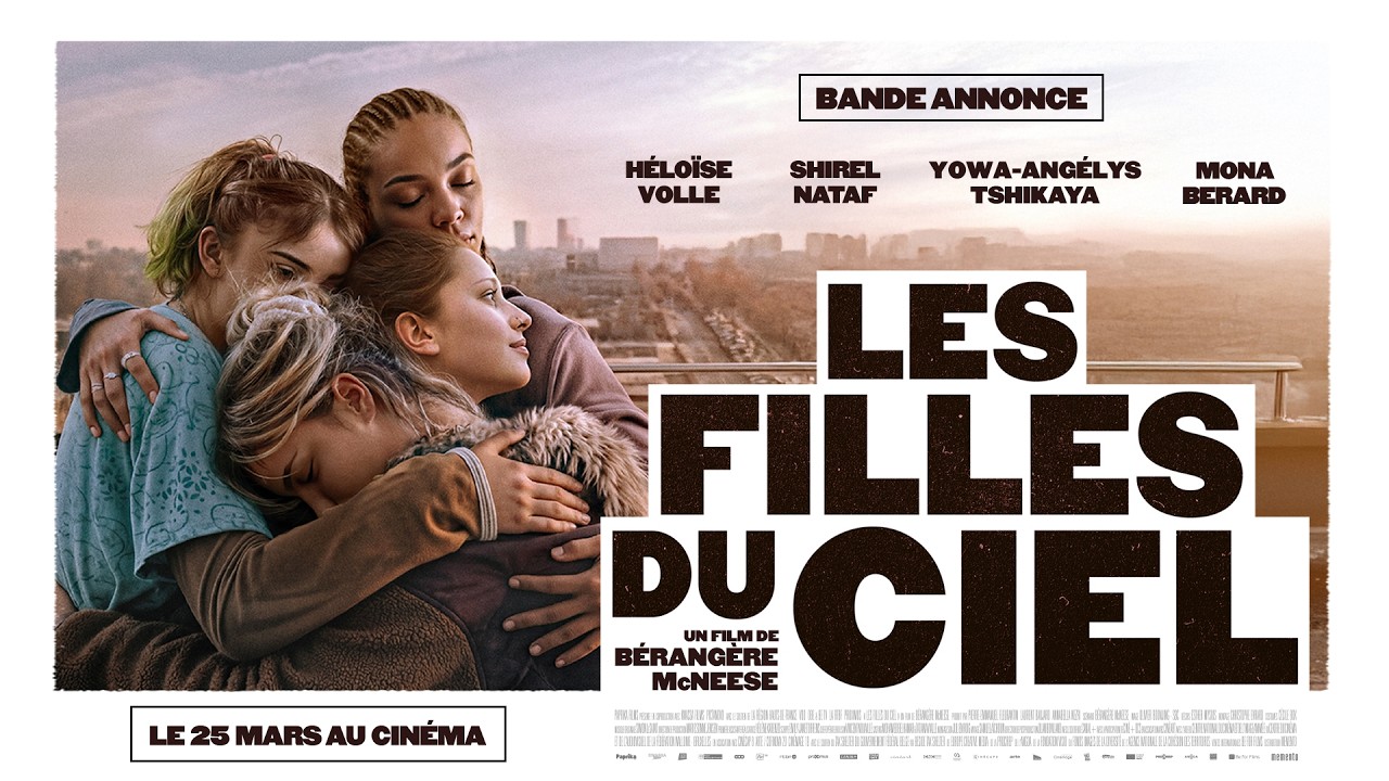 Les Filles du Ciel - Bande-Annonce & Sortie 25 Mars 🎬