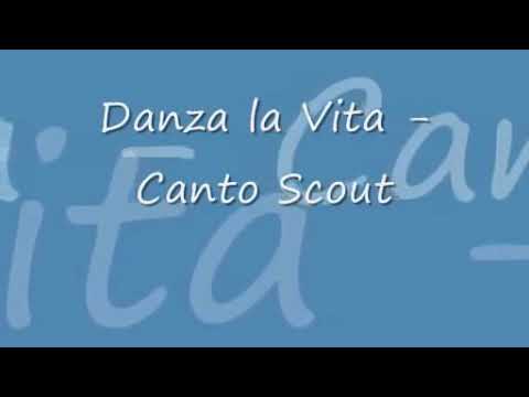 Danza la Vita: Canzoni Scout 🎶