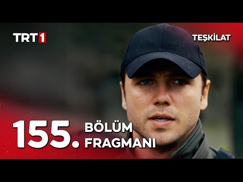 Teşkilat 155. Bölüm Fragmanı | "Ya o çocukları alırım ya da onlarla birlikte ölürüm!"