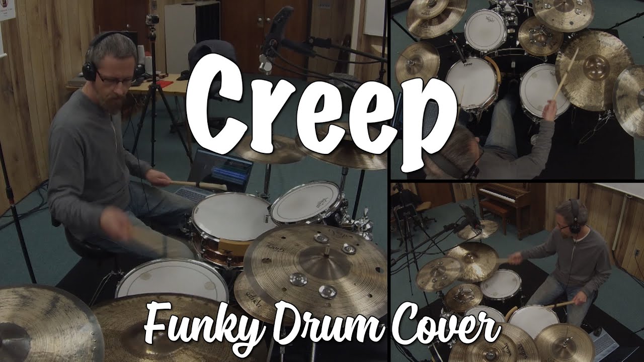 Creep Funky Drum Cover by Scary Pockets 🎶
