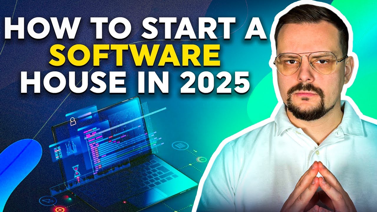 Start Your Software House in 2025: Complete Step-by-Step Guide from an Industry Expert π