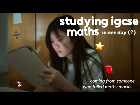 studying maths igcse syllabus in *one day* (kinda¿) coming from someone who failed maths lol
