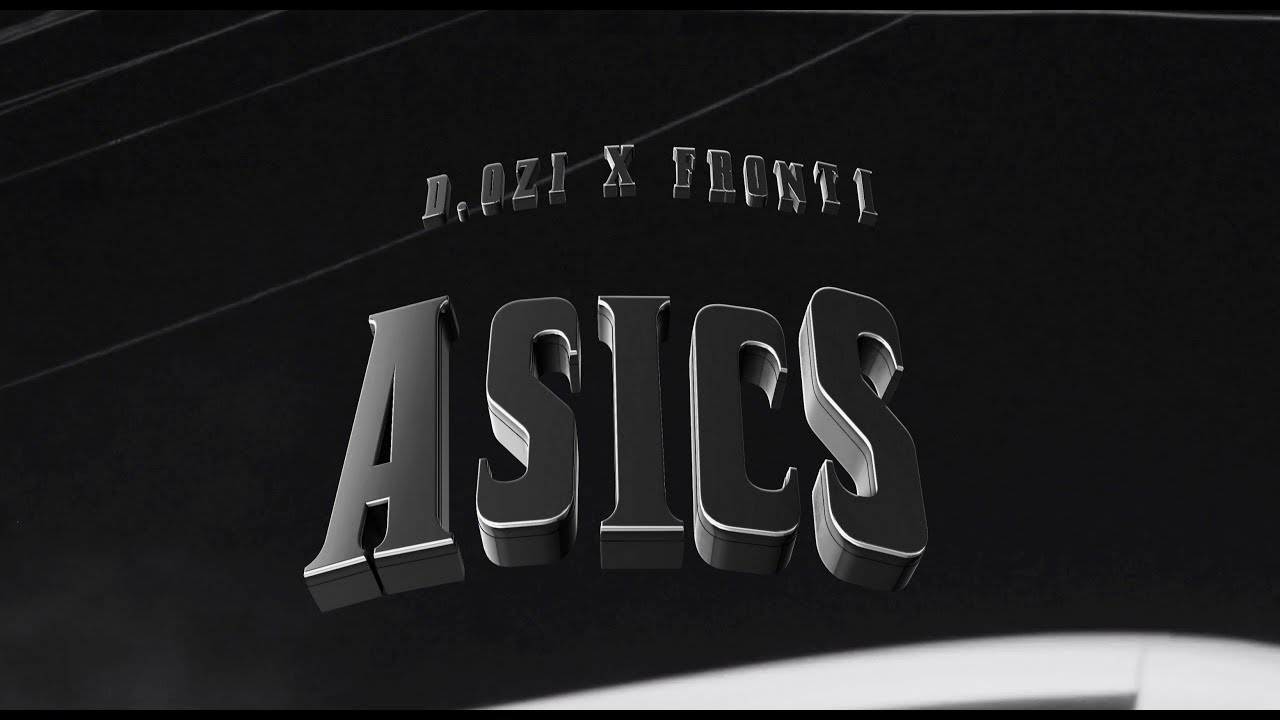 D.OZi & Fronti Drop 'Asics' Official Video 🎶
