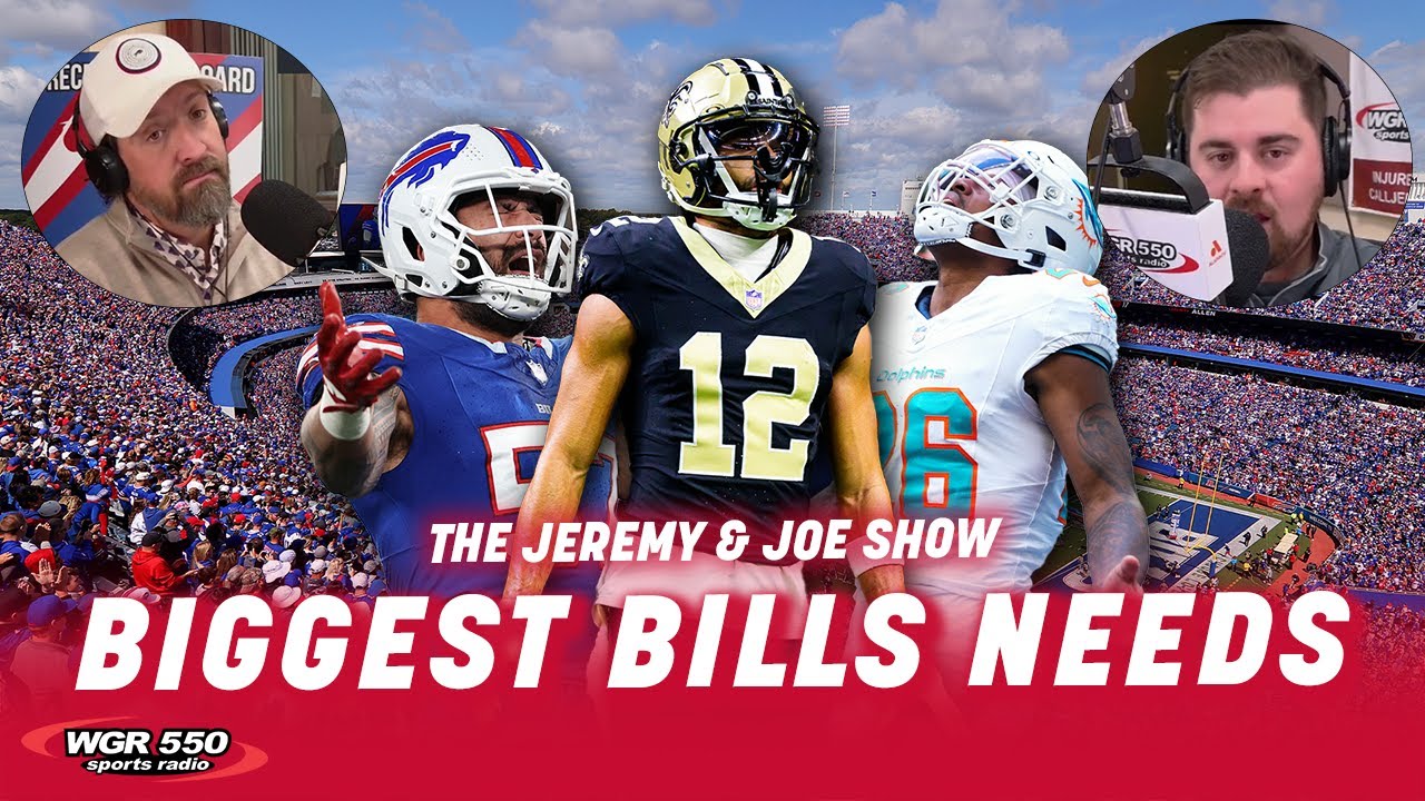 Bills' Top Trade Priorities Revealed π | The Jeremy and Joe Show