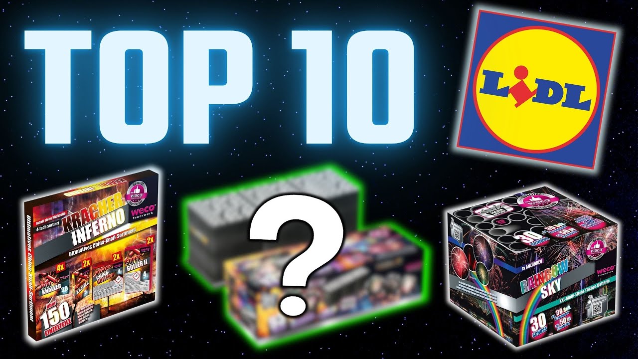 TOP 10 Top 10 Lidl Feuerwerk für Silvester 2025/26 🎆