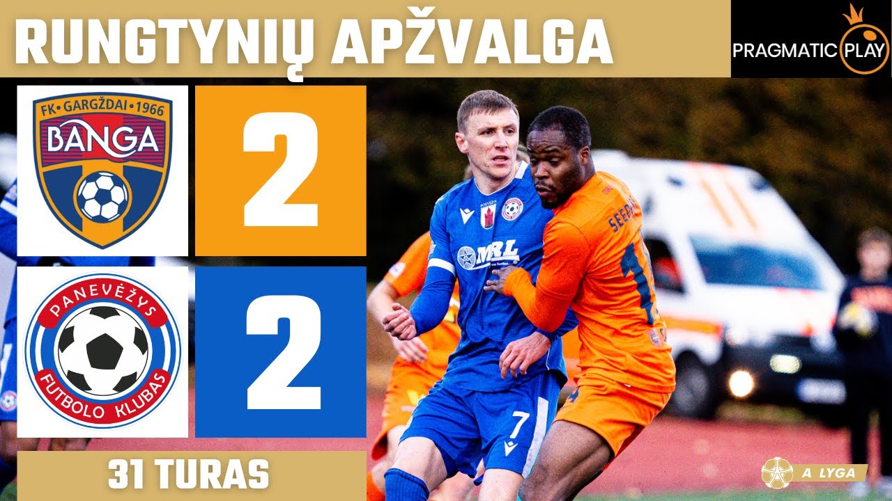 31 „Banga“ ir „Panevėžys“ rungtynės A lygoje – 2025 m. rezultatai ir naujienos ⚽