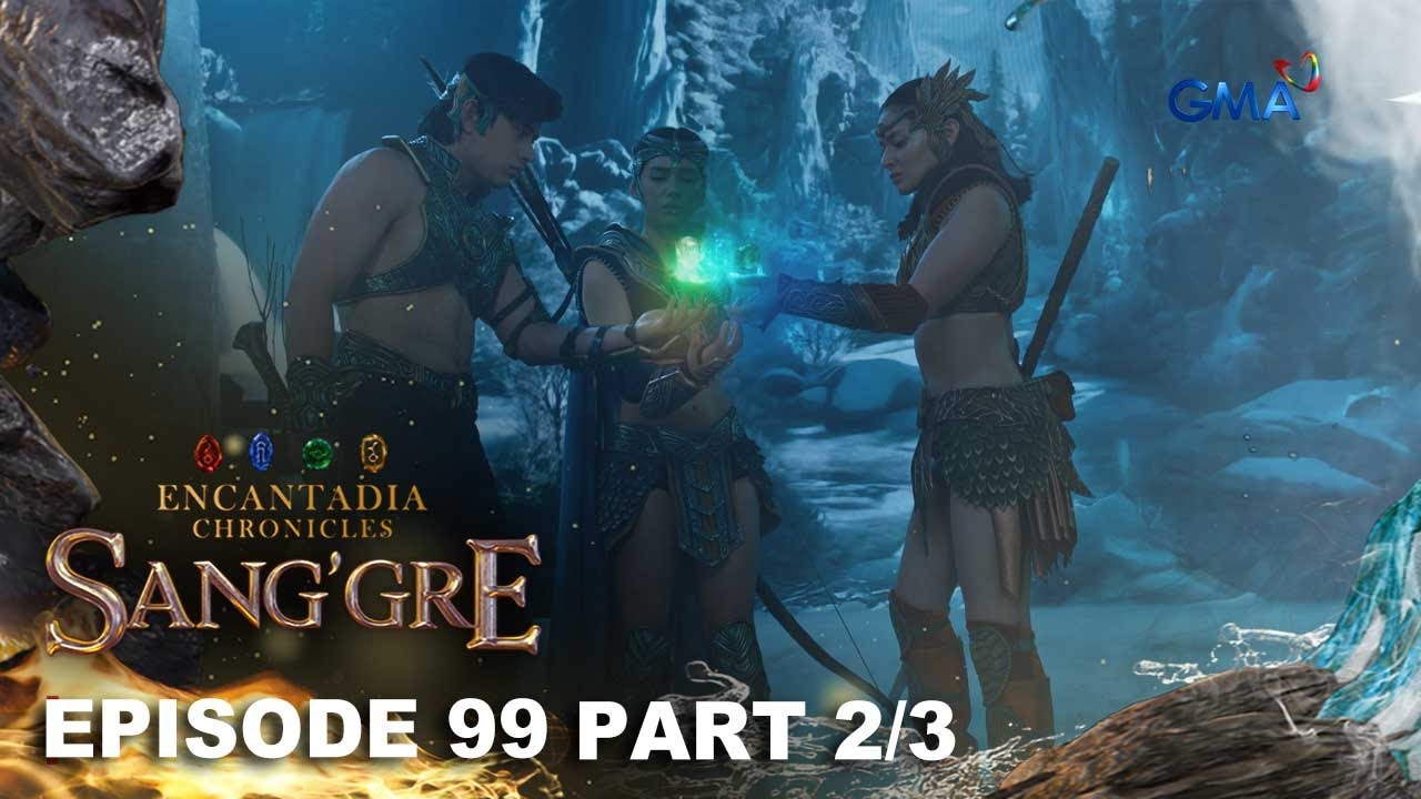 Encantadia Chronicles: Sang'gre, Pagsasanibin ang Mga Brilyante! ✨ (Episode 99 - Part 1/3)
