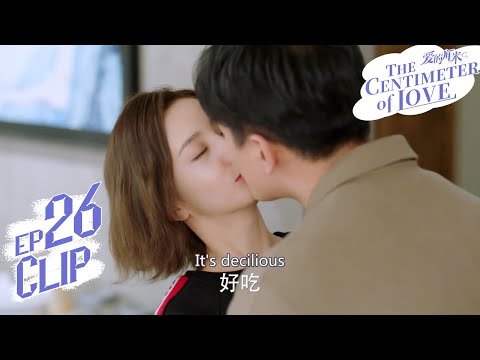 Sweetheart, you know I only have eyes for you│Short Clip EP26│The Centimeter of Love│Fresh Drama