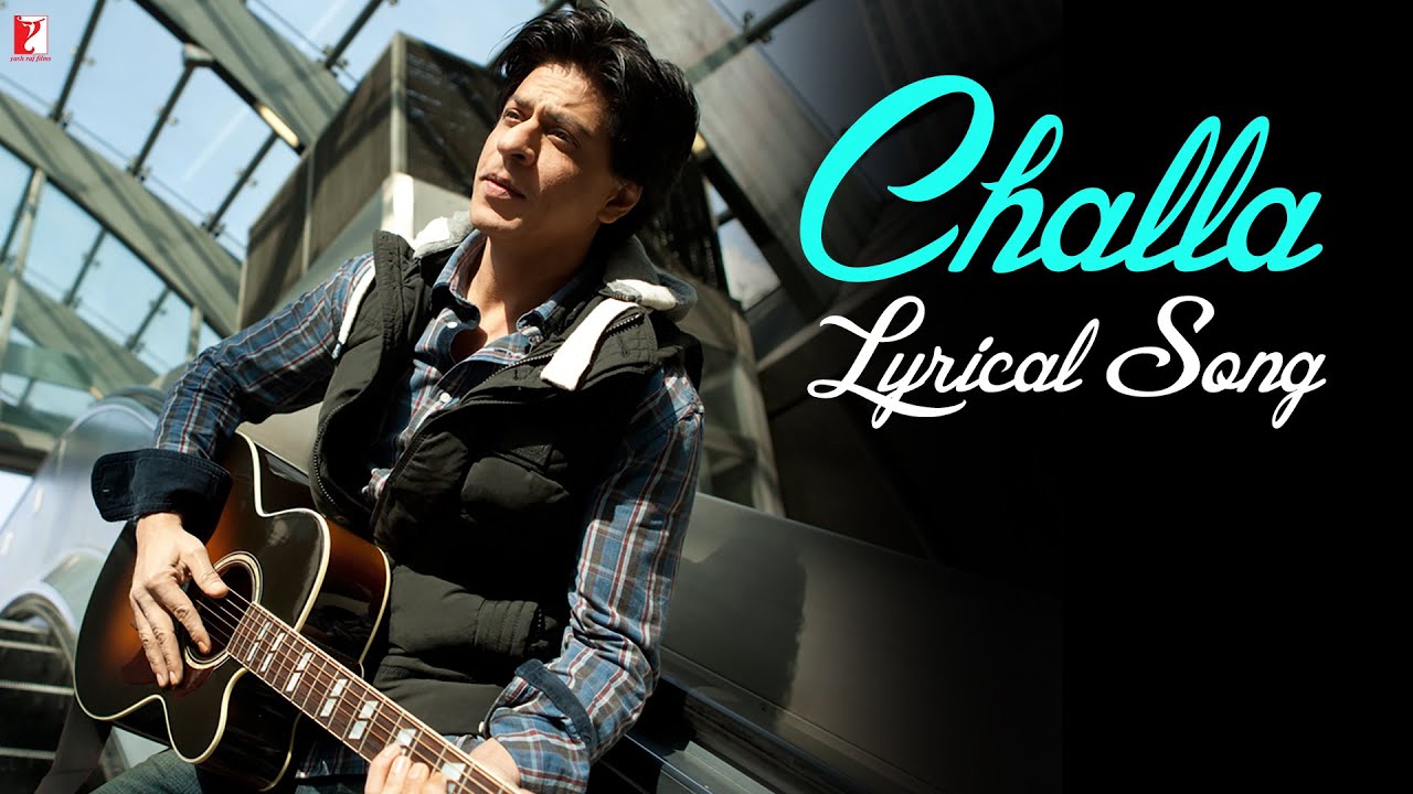 Challa Song from Jab Tak Hai Jaan 🎶