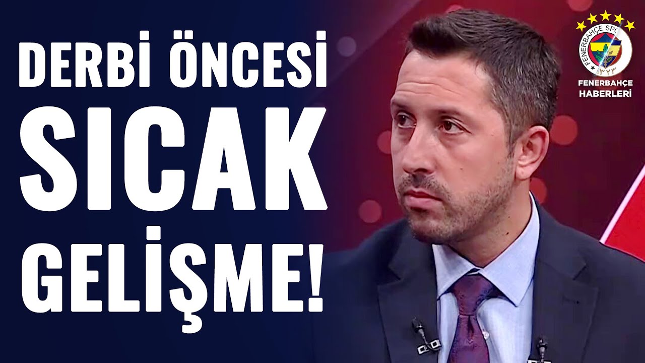 Beşiktaş - Fenerbahçe Derbisi Öncesi Son Gelişmeleri Erdem Akbaş Anlattı ⚽