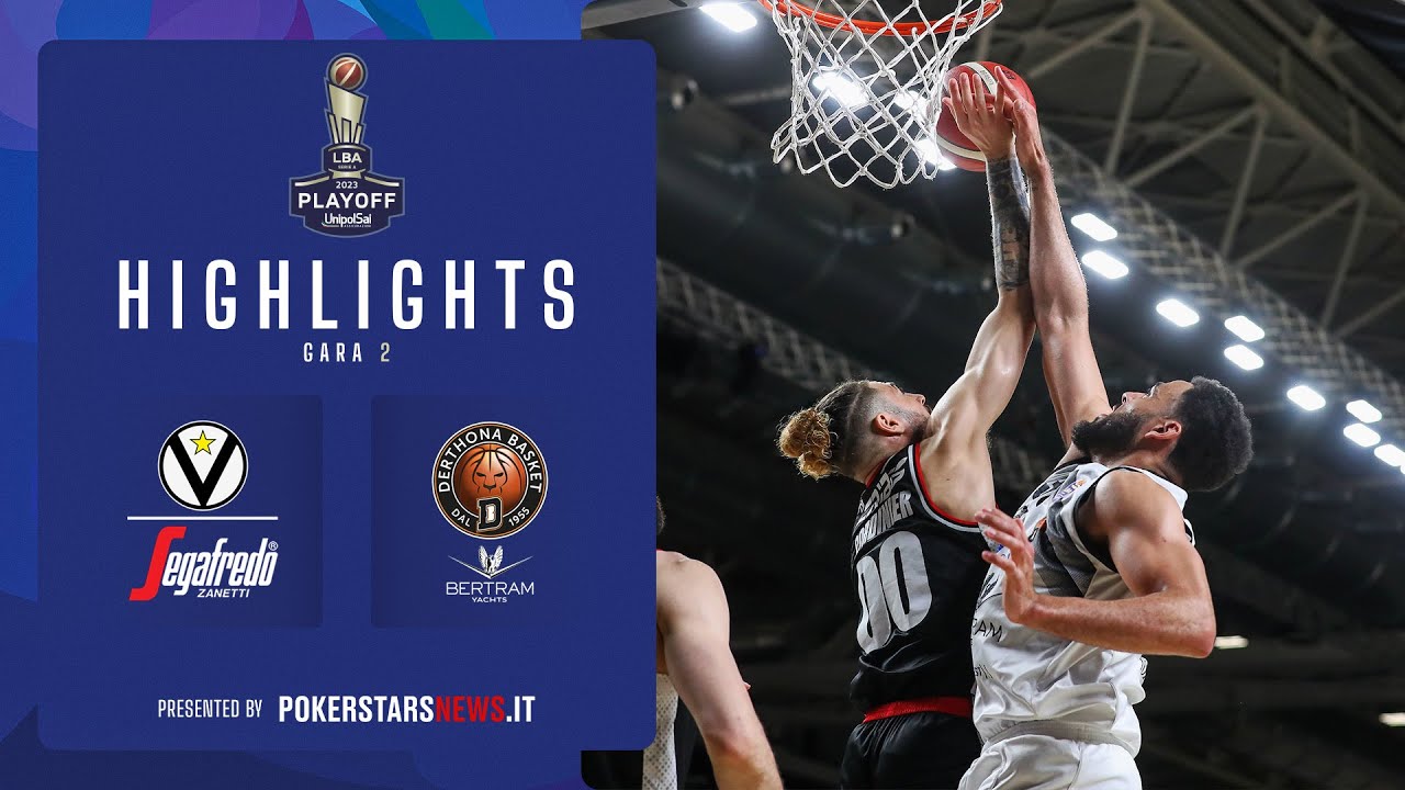 Highlights Gara 2: Virtus Bologna vs Derthona Tortona – Semifinali Playoff UnipolSai 2022/23 🏀