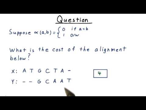 Sequence Alignment Cost  Solution - GT - Computability, Complexity, Theory: Algorithms