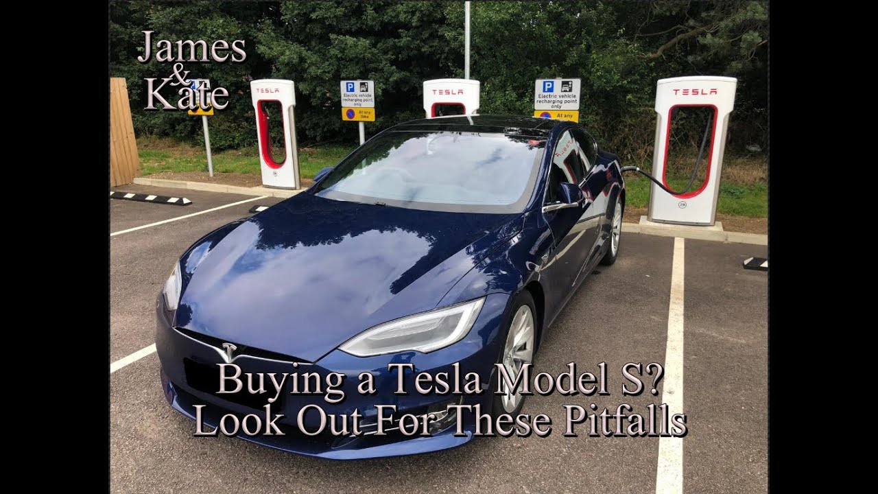 Buying A Tesla Model S - Here Are The Pitfalls