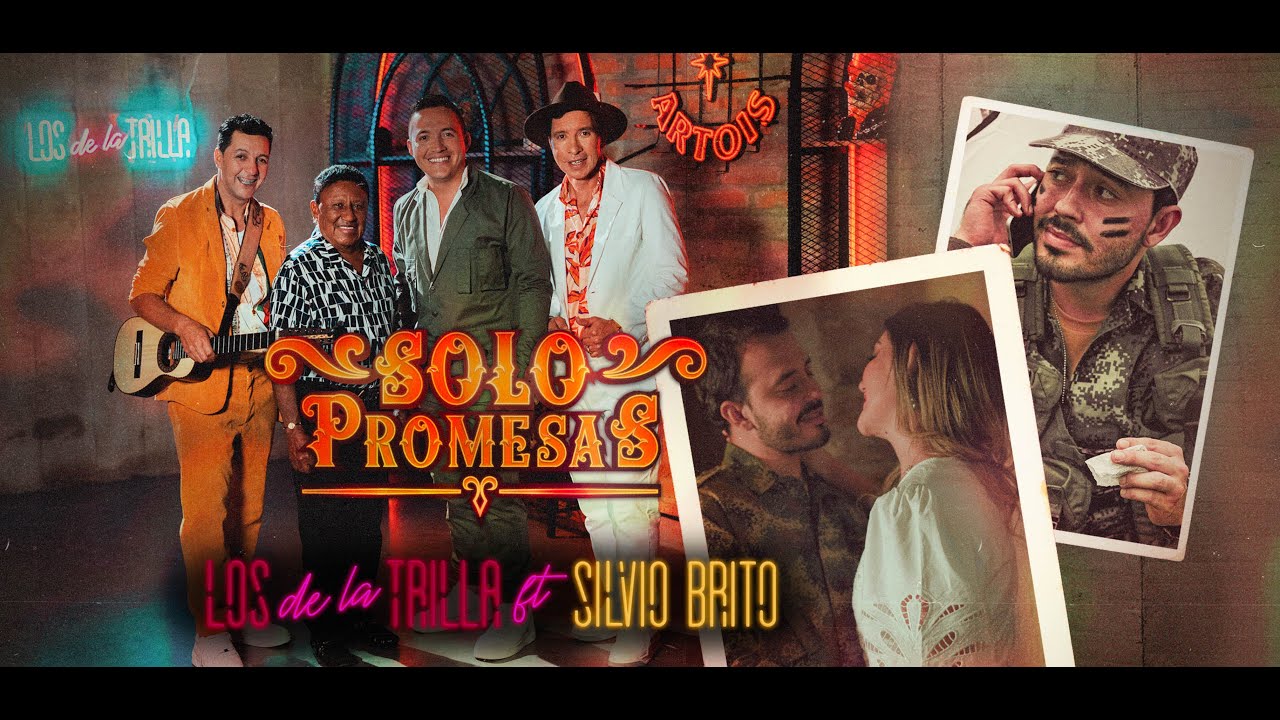 Solo promesas - Los de la trilla Ft. Silvio Brito | Video Oficial