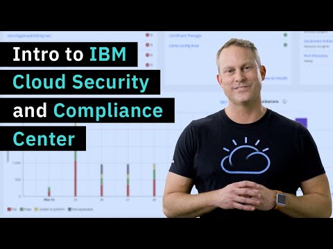 Intro to IBM Cloud Security and Compliance Center