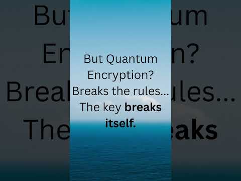 Hackers Hate This One Thing: Quantum Encryption 🔐
