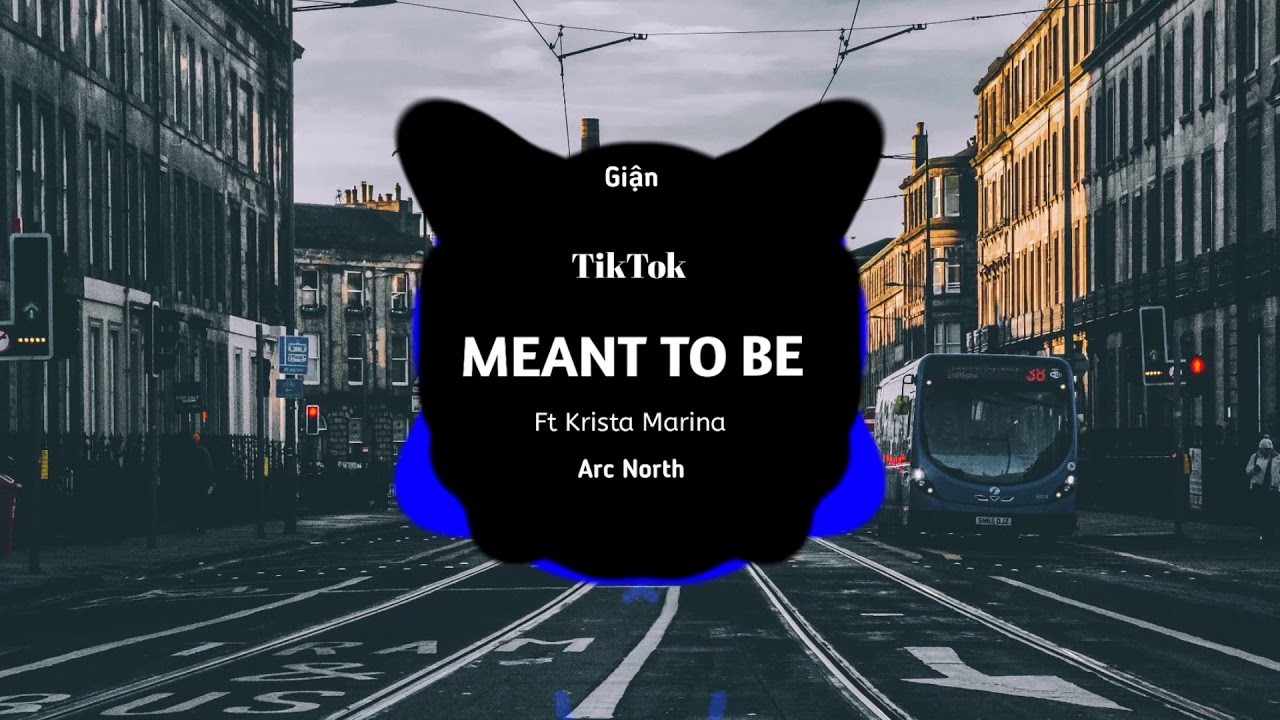 Meant To Be - Arc North ft. Krista Marina | Viral TikTok Hit 2019