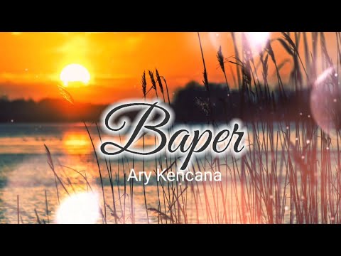 BAPER || ARY KENCANA COVER BY EVA PRATIWI