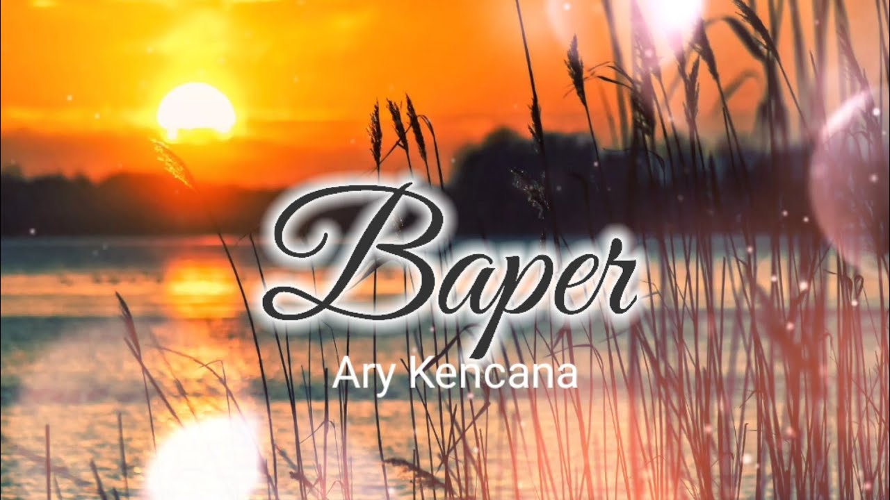 BAPER - Ary Kencana Cover by Eva Pratiwi