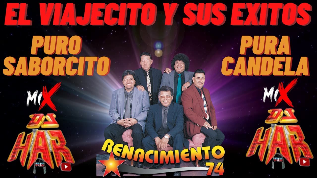 Renacimiento 74 El Viajecito y Éxitos para Bailar 🎶