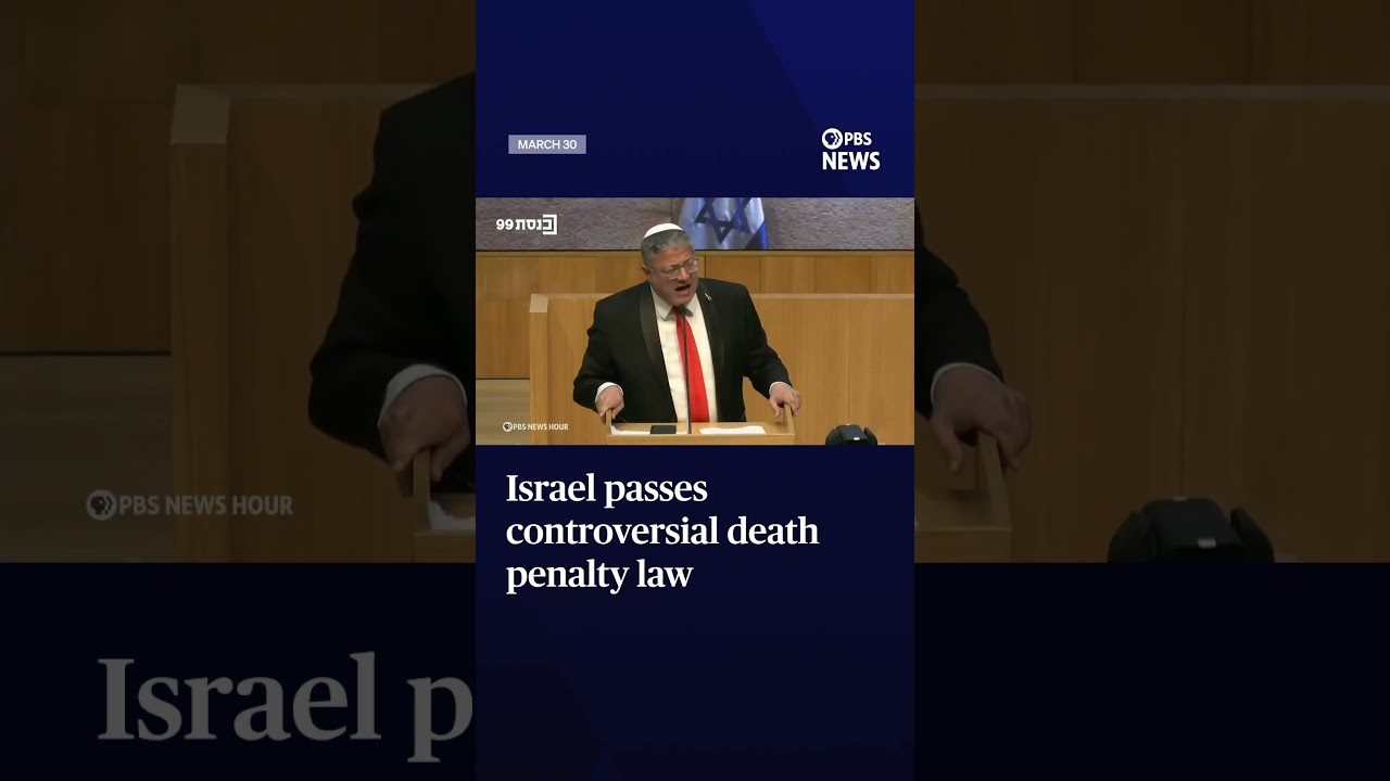 Israel passes controversial death penalty law