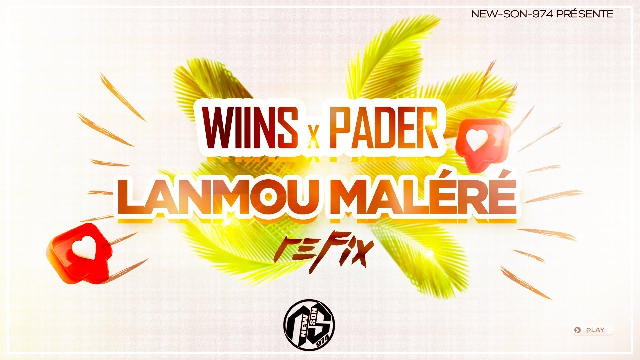 WIINS x PADER - Lanmou Maléré (Refix) 2023