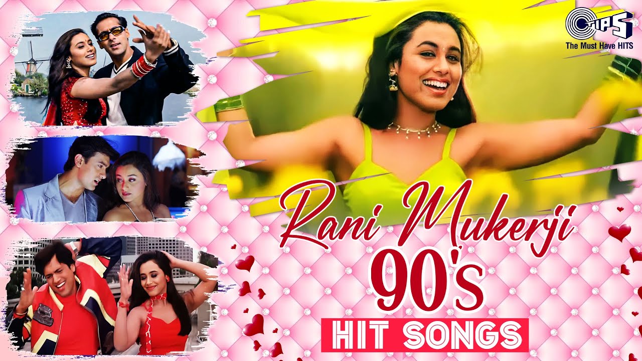 Rani Mukherjee's 90's Hit Songs ๐ถ