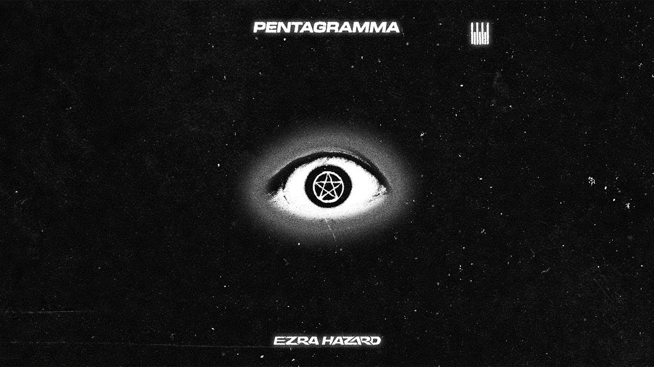 Ezra Hazard - Pentagramma 🎶