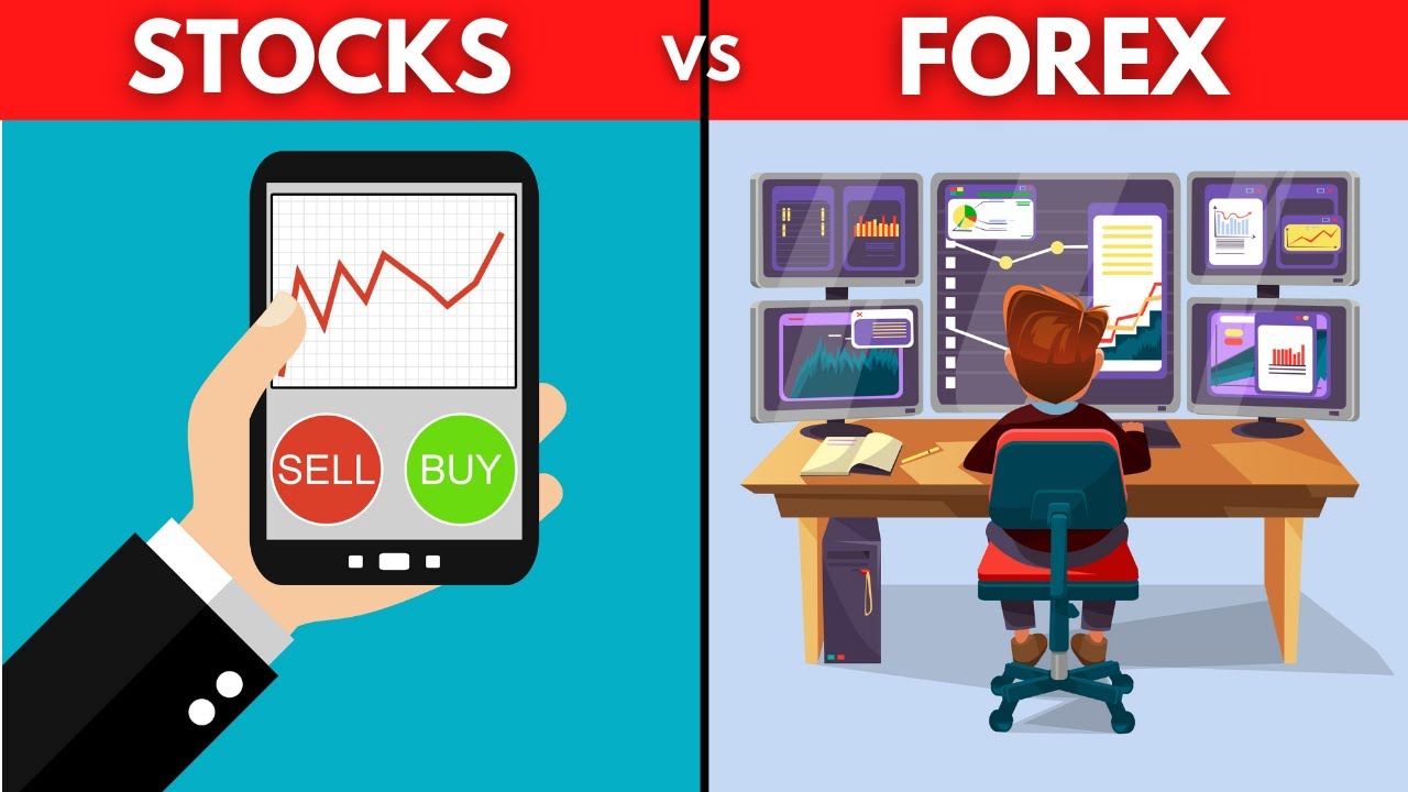 Stocks vs Forex: Key Differences & Investment Insights
