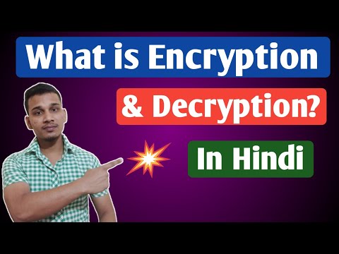 What is encryption and decryption in Hindi | Encryption and decryption explained in Hindi