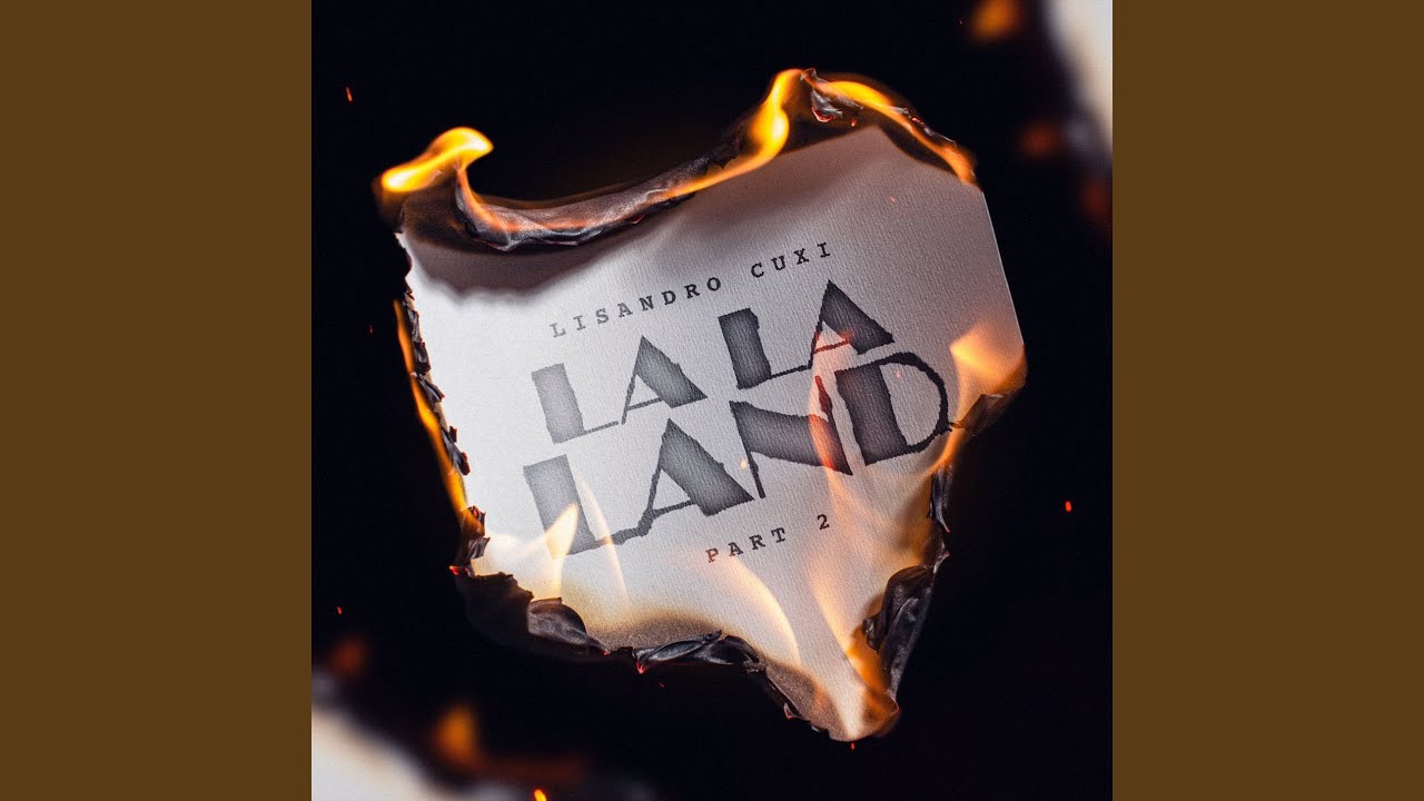 La La Land (Part 2) by Lisandro Cuxi ๐ถ