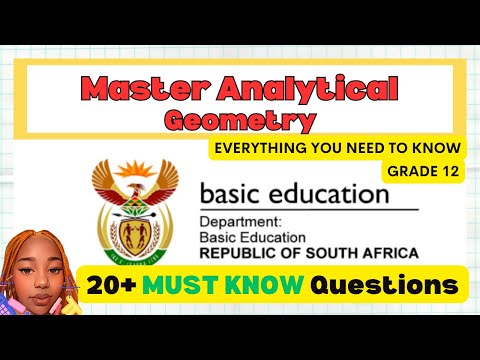 Grade 12: Analytical Geometry | Everything you need to know
