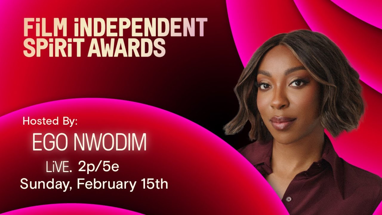 2026 Film Independent Spirit Awards Hosted by Ego Nwodim, Sunday, February 15, 2026