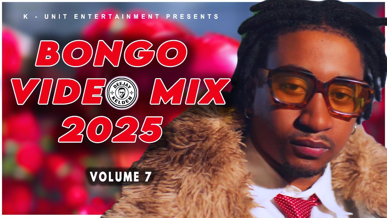 BONGO MIX 2025 VOL.7 by DJ Kelden 🎶