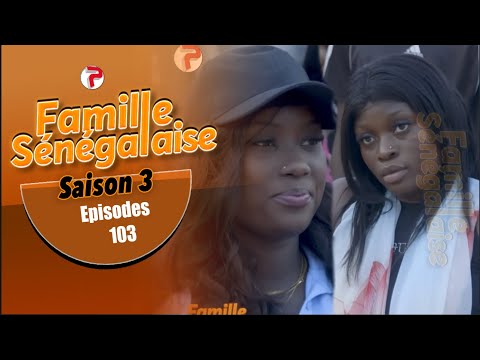 FAMILLE SENEGALAISE - Saison 03 - Episode 103 - VOSTFR