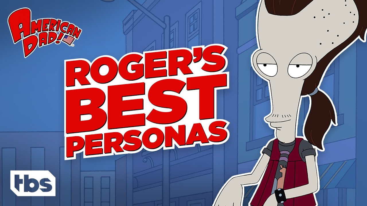 American Dad: A Compilation of Roger's Most Iconic Personas