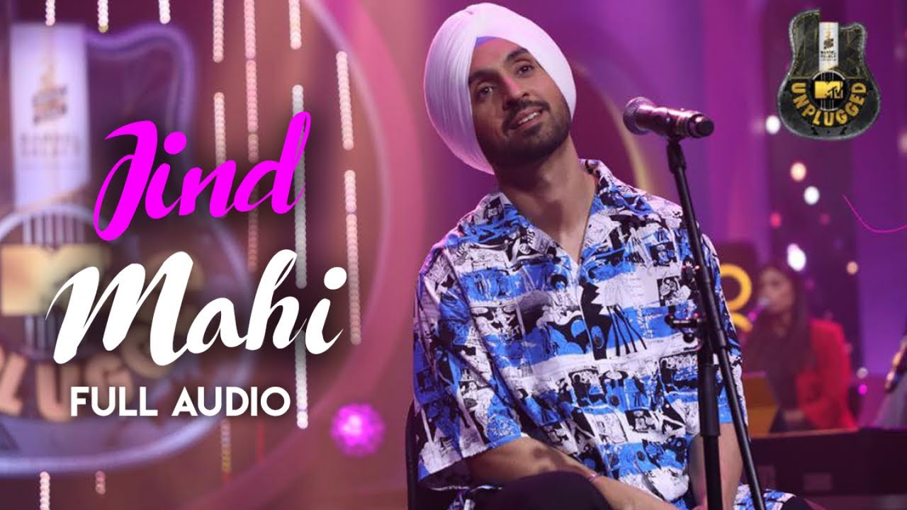 Diljit Dosanjh's Unplugged Hit 'Jind Mahi' | Lyrical Video ๐ถ