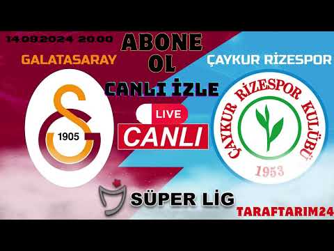 Taraftarium24 | Galatasaray-Çaykur 📆 14.09.2024⏰ 20.00 📲 #GSvRİZ