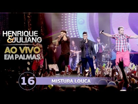 Henrique e Juliano - MISTURA LOUCA - part. Os Havaianos - DVD Ao vivo em Palmas