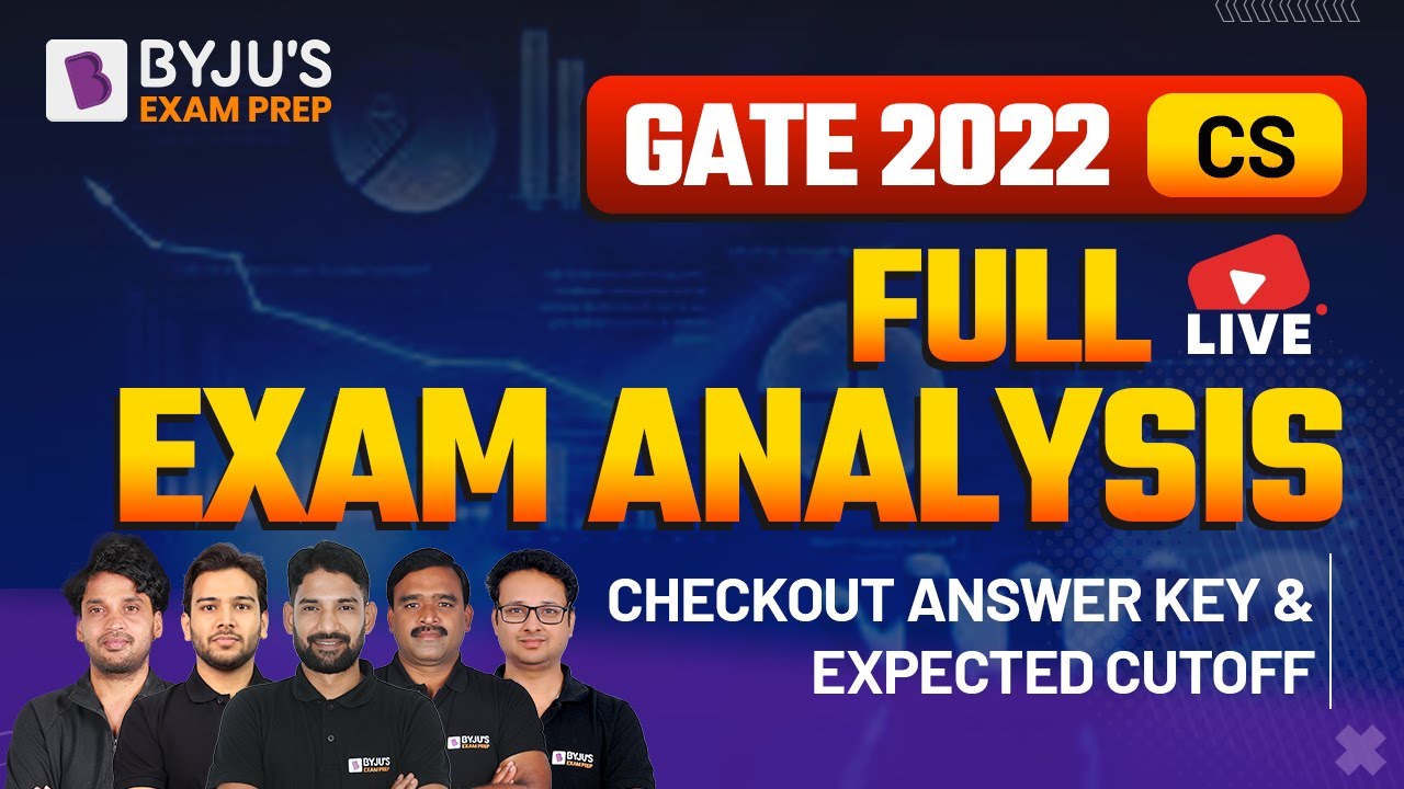 GATE 2022 CSE Exam Analysis | GATE CSE Paper Analysis 2022 | Checkout Answer Key & Expected Cut off