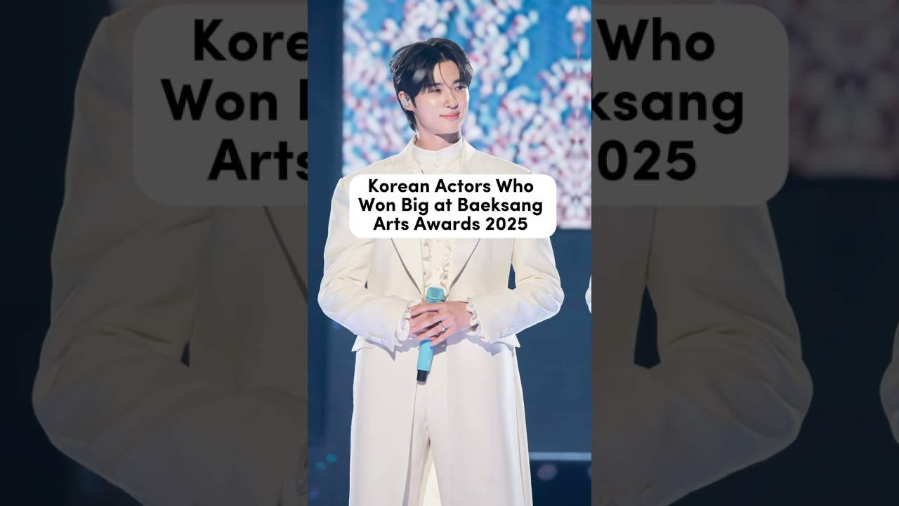Baeksang Arts Awards 2025: Top Korean Winners 🏆