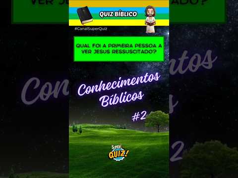 SUPER QUIZ - Conhecimentos Bíblicos #2 | #CanalSuperQuiz #QuizBiblico