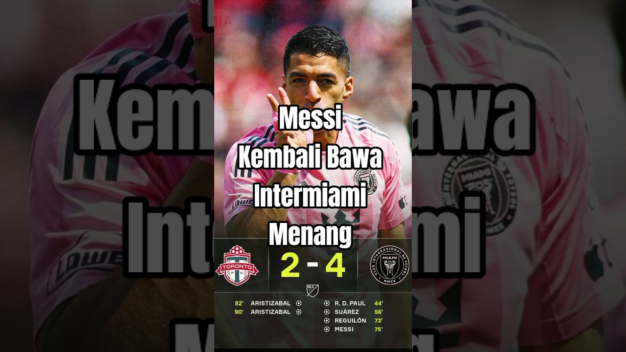 Inter Miami vs Toronto, Messi Cetak 1 gol dan 2 Assist #shorts #football