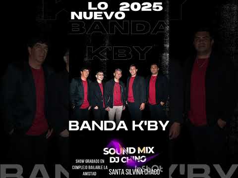 Banda KBY ENGANCHADOS 2025