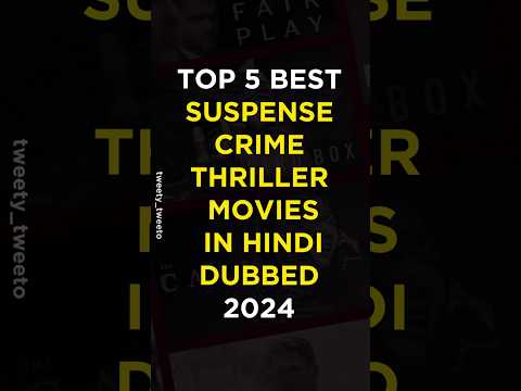 Top 5 Best Crime Thriller Movies Hindi Dubbed 2024