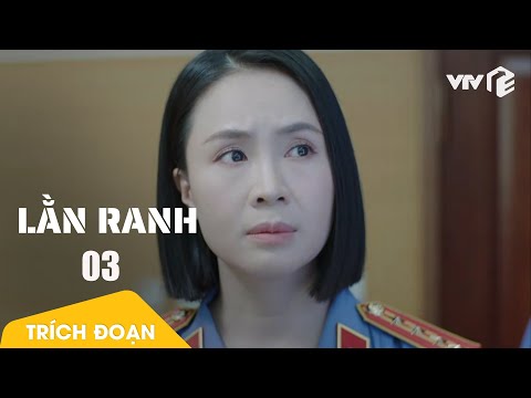 Lằn ranh Tập 3 | Màn TRUY QUÉT tội phạm công nghệ cao sử dụng kế VE SẦU THOÁT X ÁC