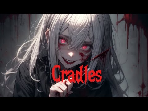 Cradles ~ Nightcore By Sub urban